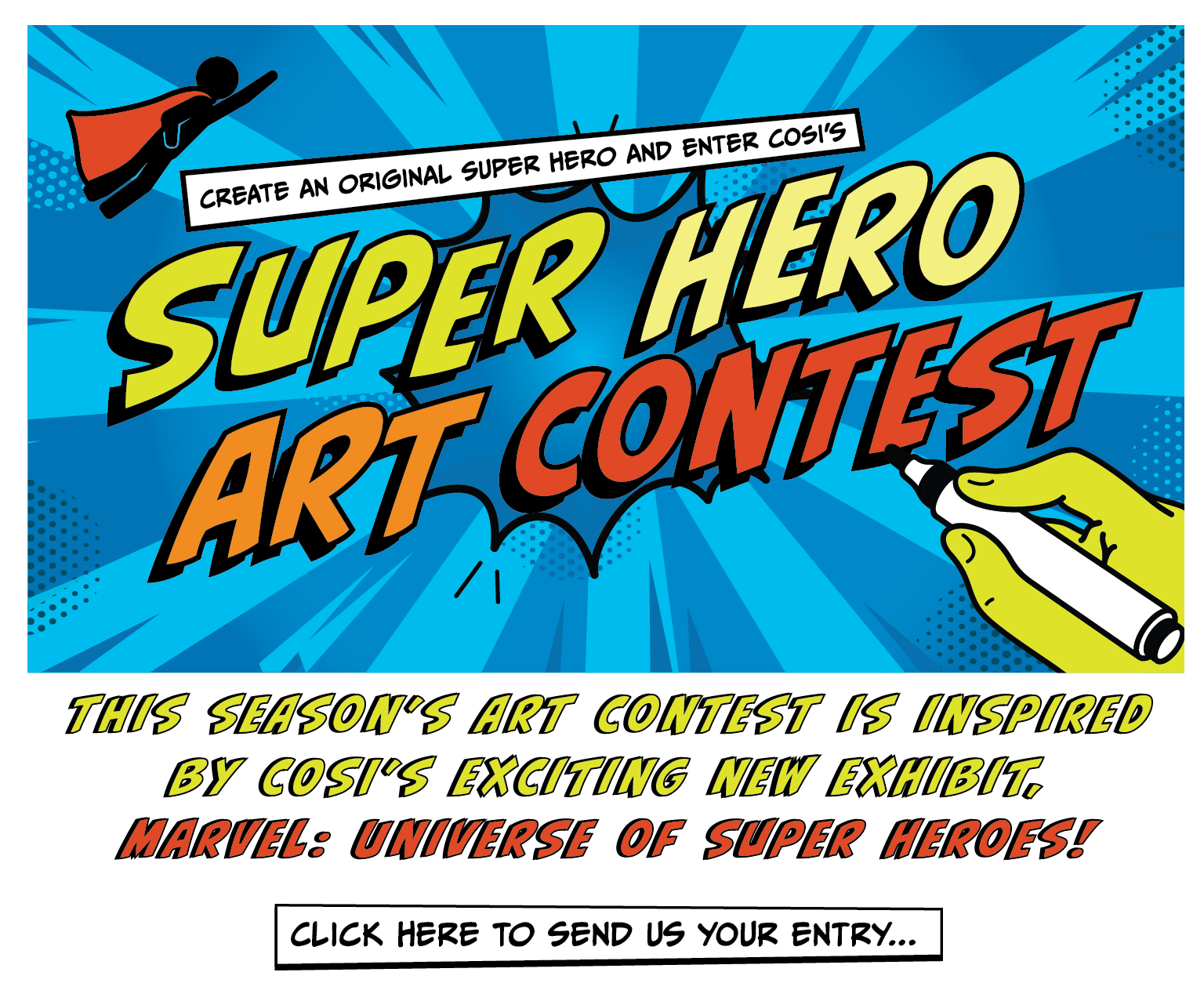 Super Hero Art Contest
