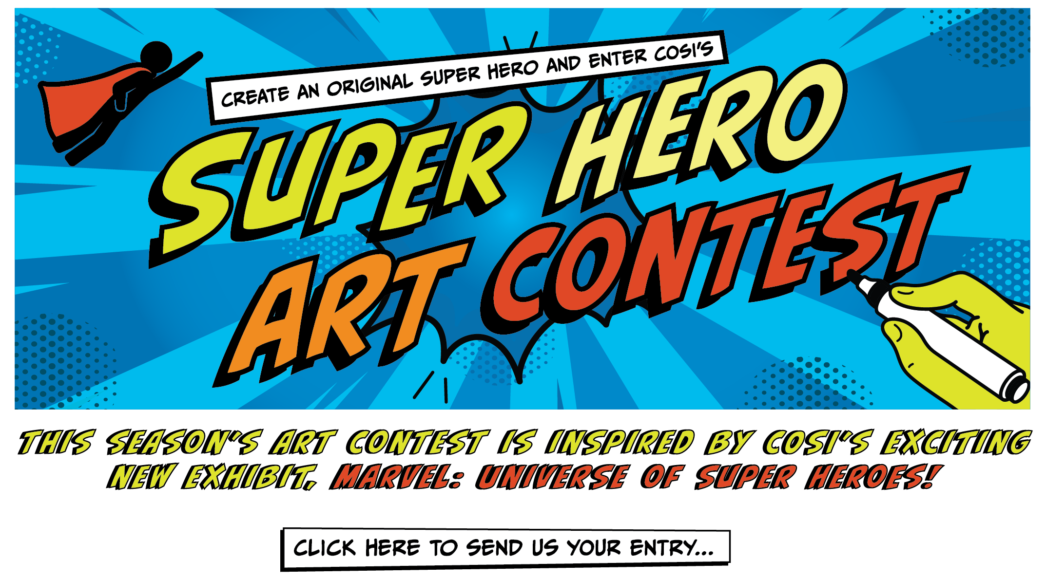 Super Hero Art Contest